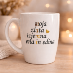 Skodelica Moja zlata mami